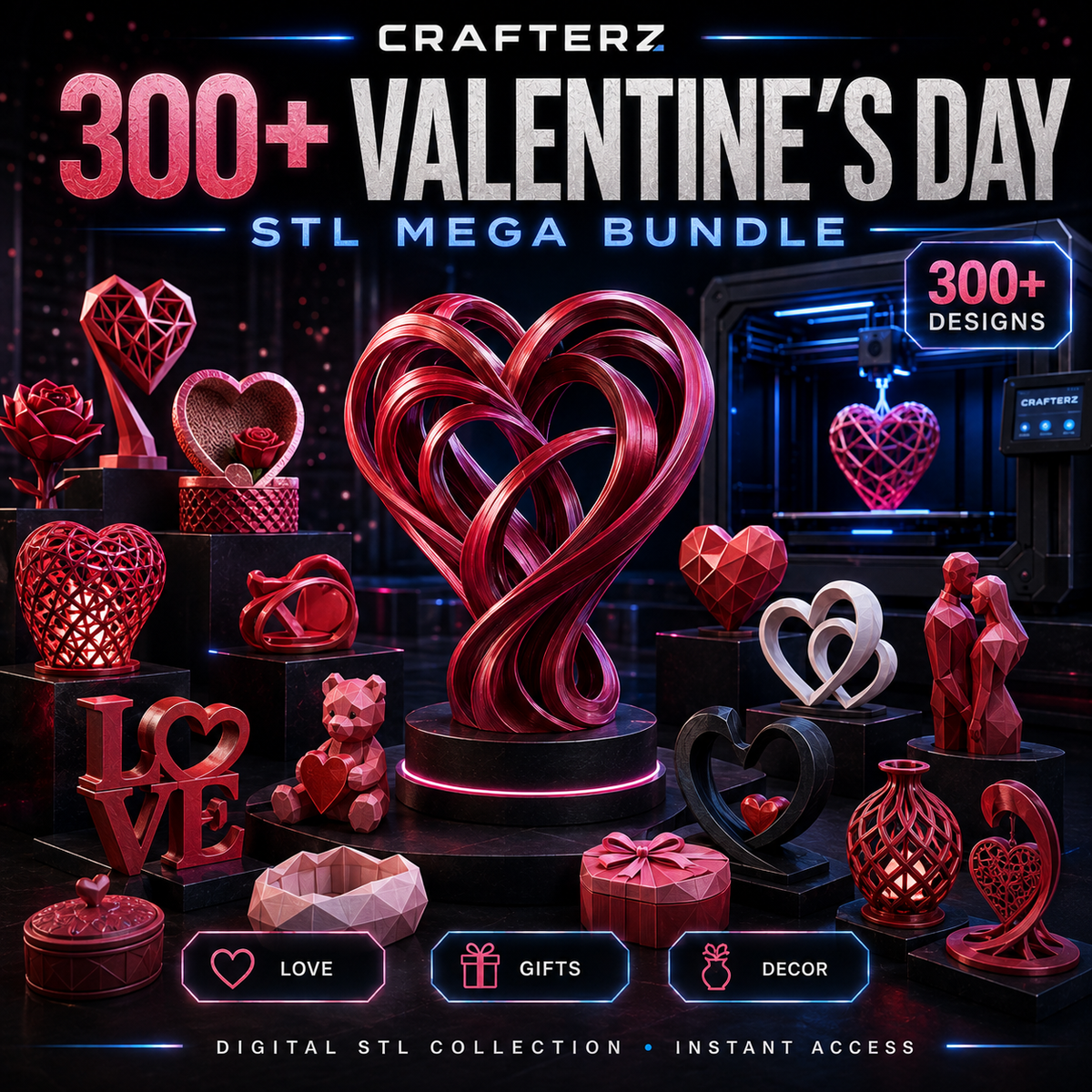 300+ Valentine’s Day STL Mega Bundle – 3D Printable Love, Gift and Decoration Designs | Crafterz