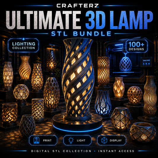 Ultimate 3D Lamp STL Bundle – 3D Printable Decorative Lighting and Lamp Designs | Crafterz